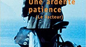 Une ardente patience