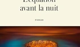L’équation avant la nuit