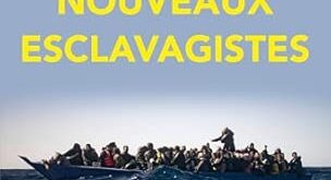 Les nouveaux esclavagistes