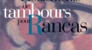 Roulements de tambours pour Rancas